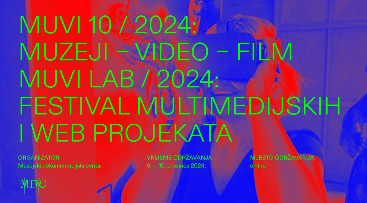 USKORO Jubilarno deseto izdanje festivala muzejskog filma MUVI 10 ... USKORO Jubilarno deseto izdanje festivala muzejskog filma MUVI 10 ...